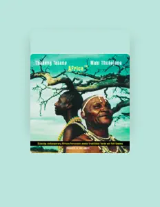 Listen to Mabi Thobejane & Thabang Tabane, watch music videos, read bio, see tour dates & more!