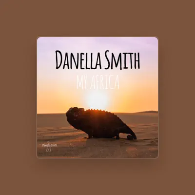 Listen to Danella Smith, watch music videos, read bio, see tour dates & more!