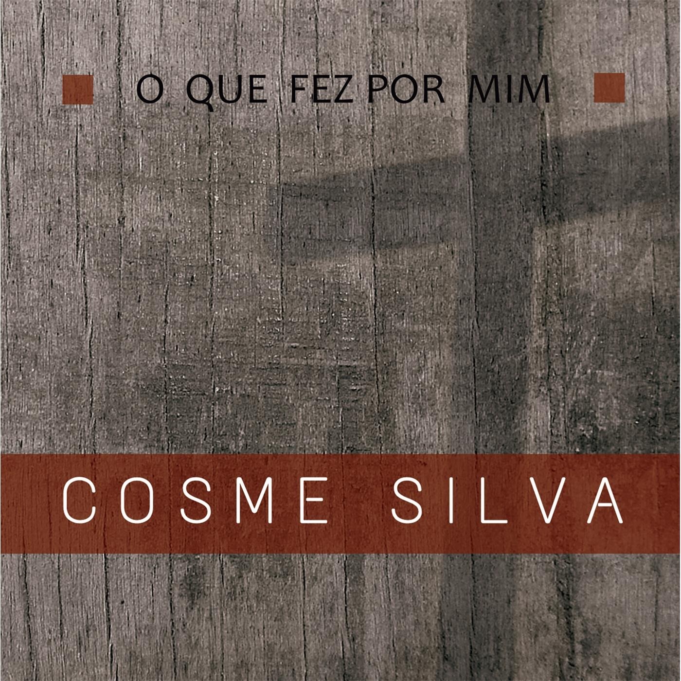 O Que Fez por Mim