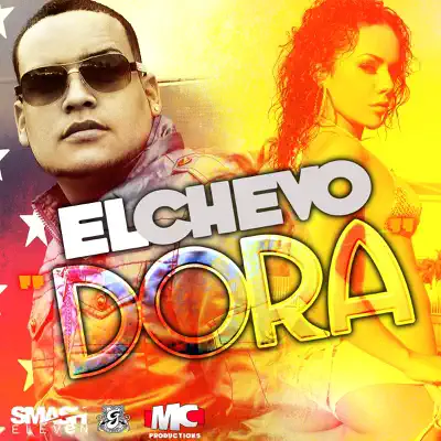 Dora - Single - El Chevo