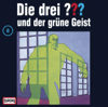Folge 8: und der grüne Geist - Die drei ???