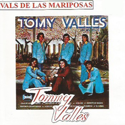 Vals de la Mariposas - Tommy Valles | Shazam