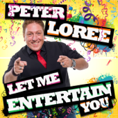 Let Me Entertain You (Carnaval Edit) - Peter Loree