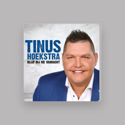 Listen to Tinus Hoekstra, watch music videos, read bio, see tour dates & more!