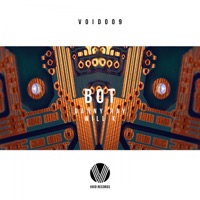 Bot - Single - Danny Ray & WILL K