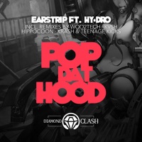 Pop Dat Hood EP - Earstrip