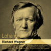 Wagner: Lohengrin - Bayreuth Festival Orchestra, André Cluytens & Sándor Kónya