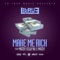 Make Me Rich (feat. Mozzy, Celly Ru & E Mozzy) - Lil Rue lyrics
