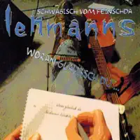 Wer hod dier gsaid — Lehmanns