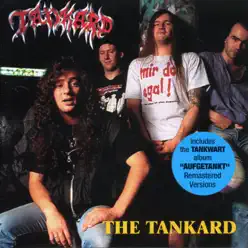 The Tankard (2005 Remastered Version) - Tankard