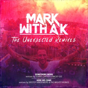 The Unexpected Remixes - EP