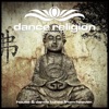 Dance Religion 11 (House & Dance Tunes from Heaven), 2015