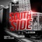 South Side (feat. DJ Deeon) - Supah lyrics