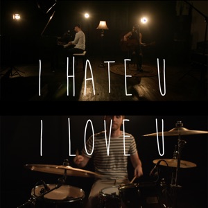 I Hate U, I Love U (feat. Alyssa Poppin & Ethan Levy) - Single