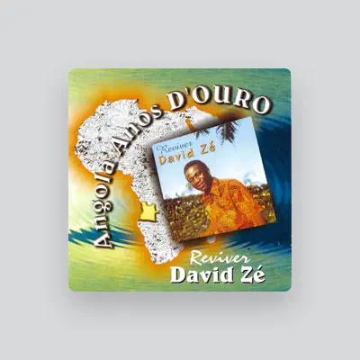 Listen to David Zé, watch music videos, read bio, see tour dates & more!