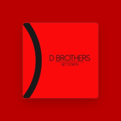 Listen to D Brothers, watch music videos, read bio, see tour dates & more!