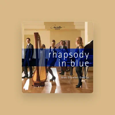 Listen to Blue Chamber Quartet, watch music videos, read bio, see tour dates & more!
