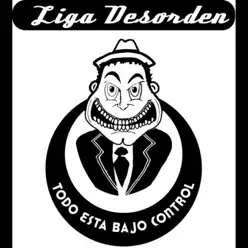 Bajo Control - Liga Desorden
