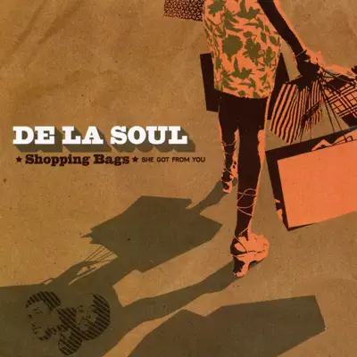 Shopping Bags (She Got from You) - Single - De La Soul
