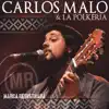 Carlos Malo - Marca Registrada