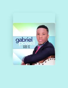 Gabriel Powellを聴いたり、ミュージックビデオを鑑賞したり、経歴やツアー日程などを確認したりしましょう！