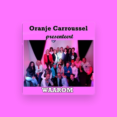 Listen to Oranje Carrousel, watch music videos, read bio, see tour dates & more!