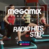 Megamix Fitness Radio Hits For Step (25 Tracks Non-Stop Mixed Compilation for Fitness & Workout)