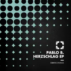 Herzschlag - Pablo B Herzschlag - Pablo B