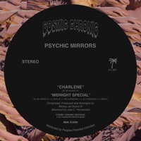 Psychic Mirrors - Midnight Special