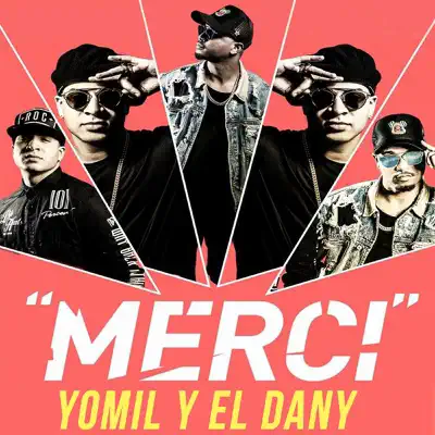 Merci - Single - Yomil Y El Dany