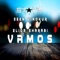 Vamos - Deen Vinokur & Elior Sharabi lyrics