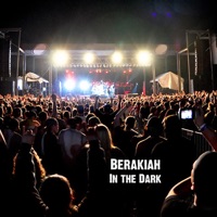 In the Dark - Single - Berakiah