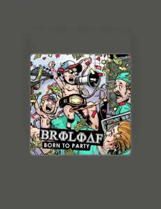 Listen to Broloaf, watch music videos, read bio, see tour dates & more!