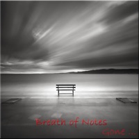 Breath of Notes (Gone) - Single - Burak Pekün