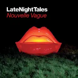 Late Night Tales (Sampler) - Nouvelle Vague