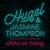 HUGEL & Jasmine Thompson