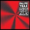 Paws - Palms Trax lyrics