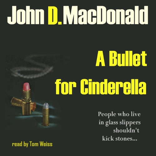 A Bullet for Cinderella (Unabridged) cover