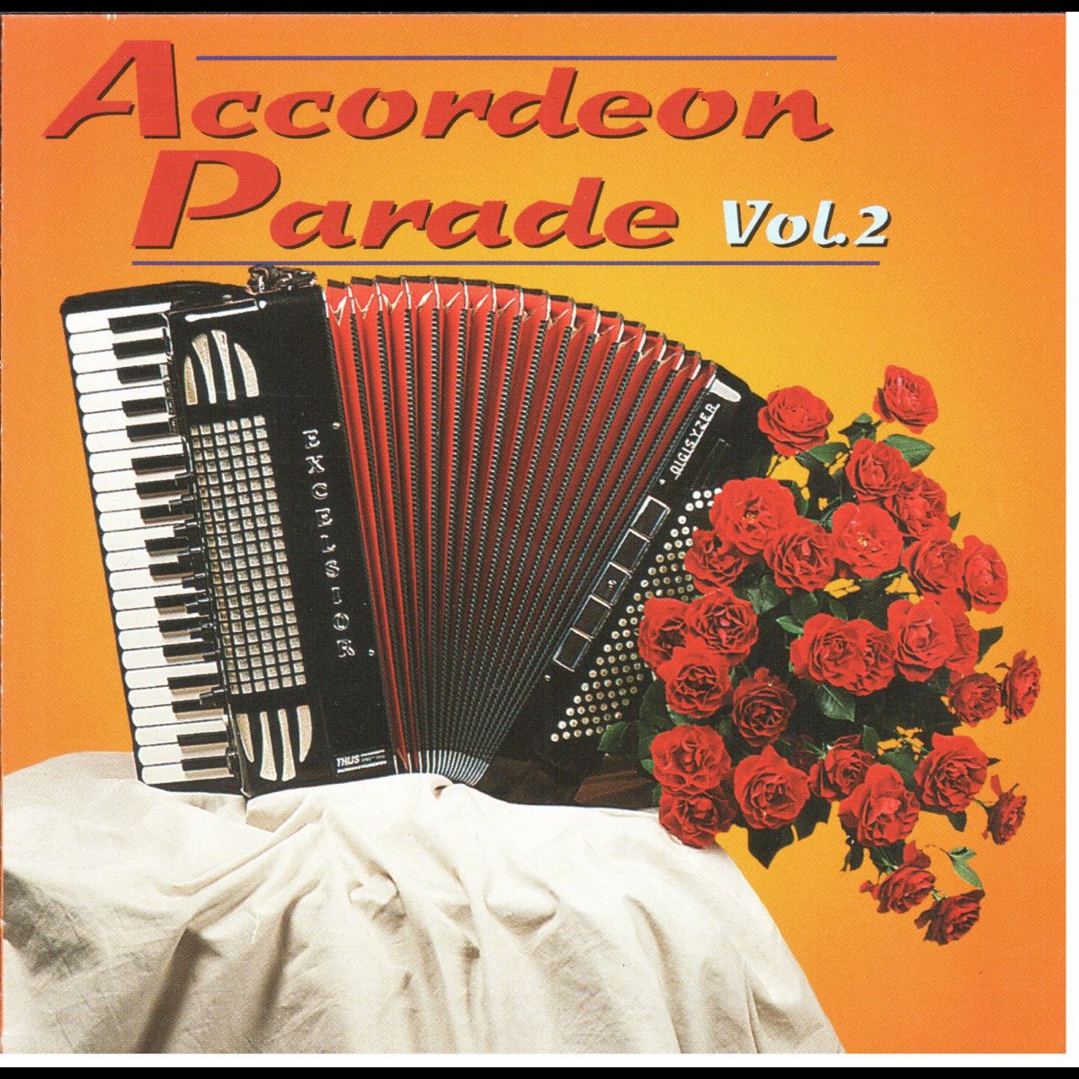 Accordeon Parade Vol.2 by Various Artiest on Apple Music