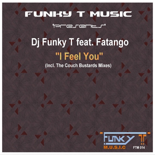 I Feel You (feat. Fatango)