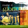 Make It Glorious (Split Trax), 2004