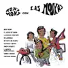 Las Moskas - 96 Lágrimas