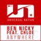 Anywhere (feat. Chloe) [Radio Edit] - Ben Nicky lyrics