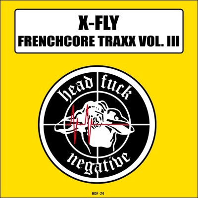 Frenchcore Traxx, Vol. 3 (Vol. 3) - Single