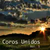 Coros Unidos - Siento Señor