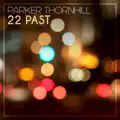 22 Past