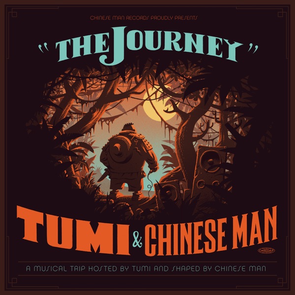 The Journey - Tumi & Chinese Man