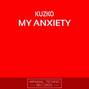 My Anxiety