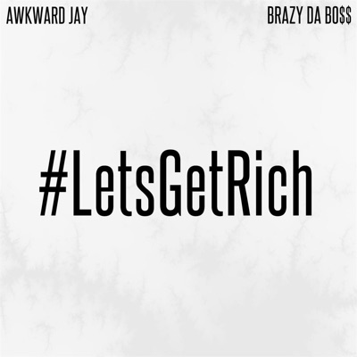 #Letsgetrich - EP