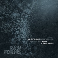 Reborn - Alex Mine